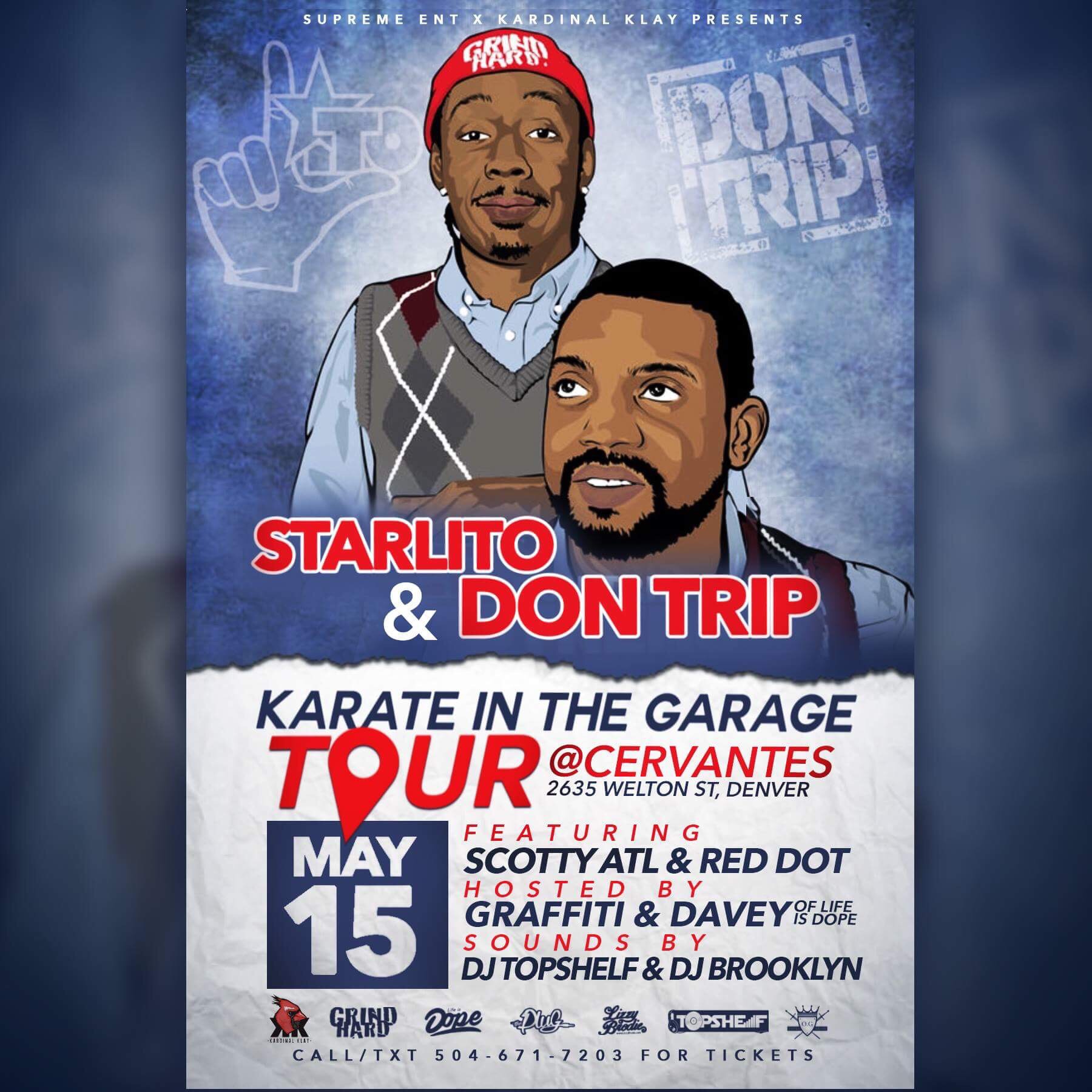 The Karate in The Garage Tour Ft Don Trip, Starlito x Scotty ATL LIVE in Denver at Cervantes!