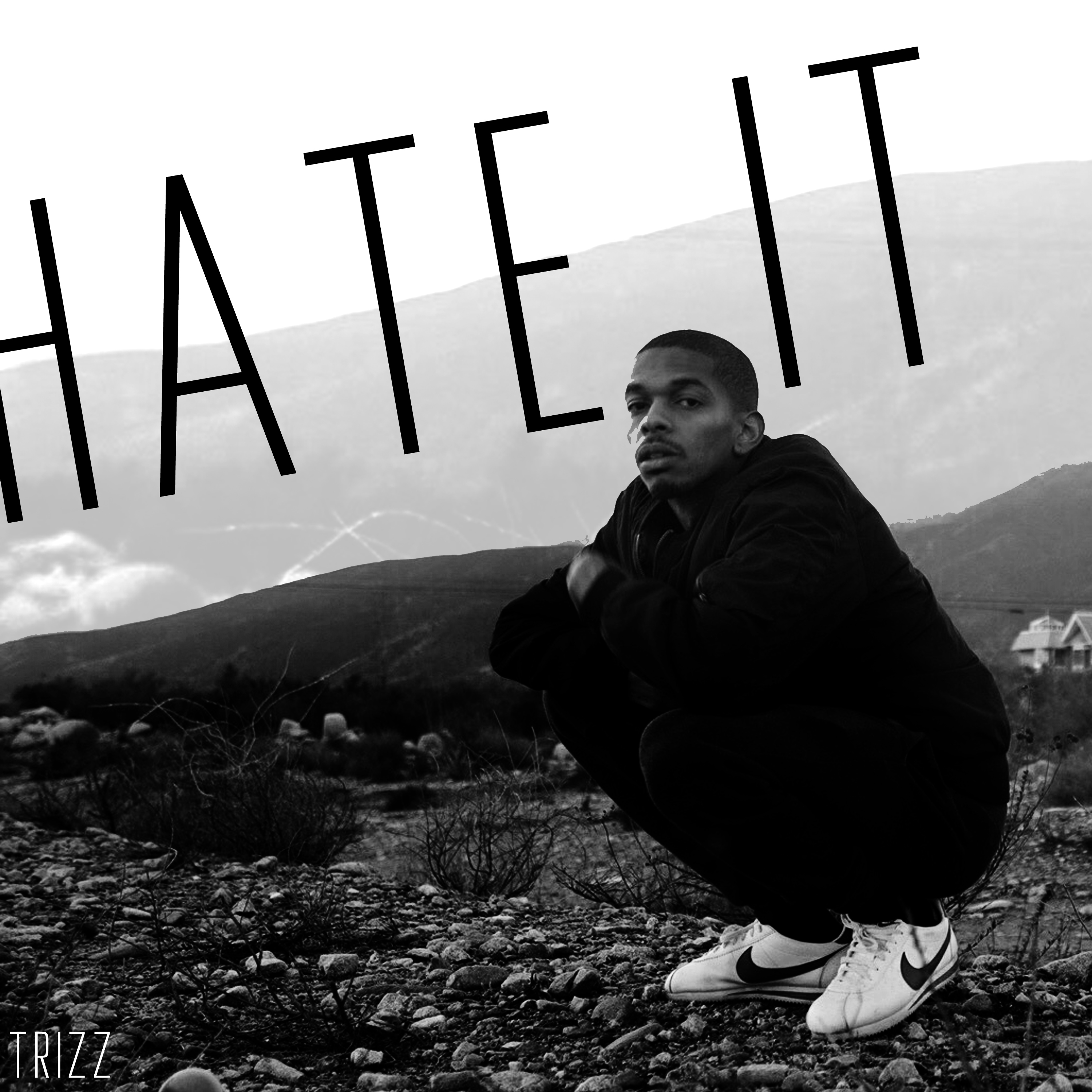 Submission Of The Week| Trizz ‘Hate It’
