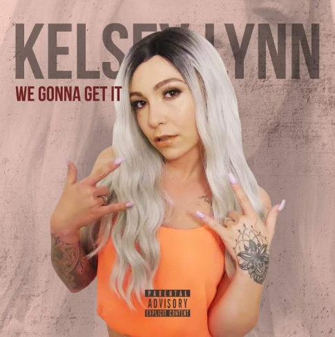 New Video: Kelsey Lynn – We Gonna Get It (@KelseyLynnMusic)