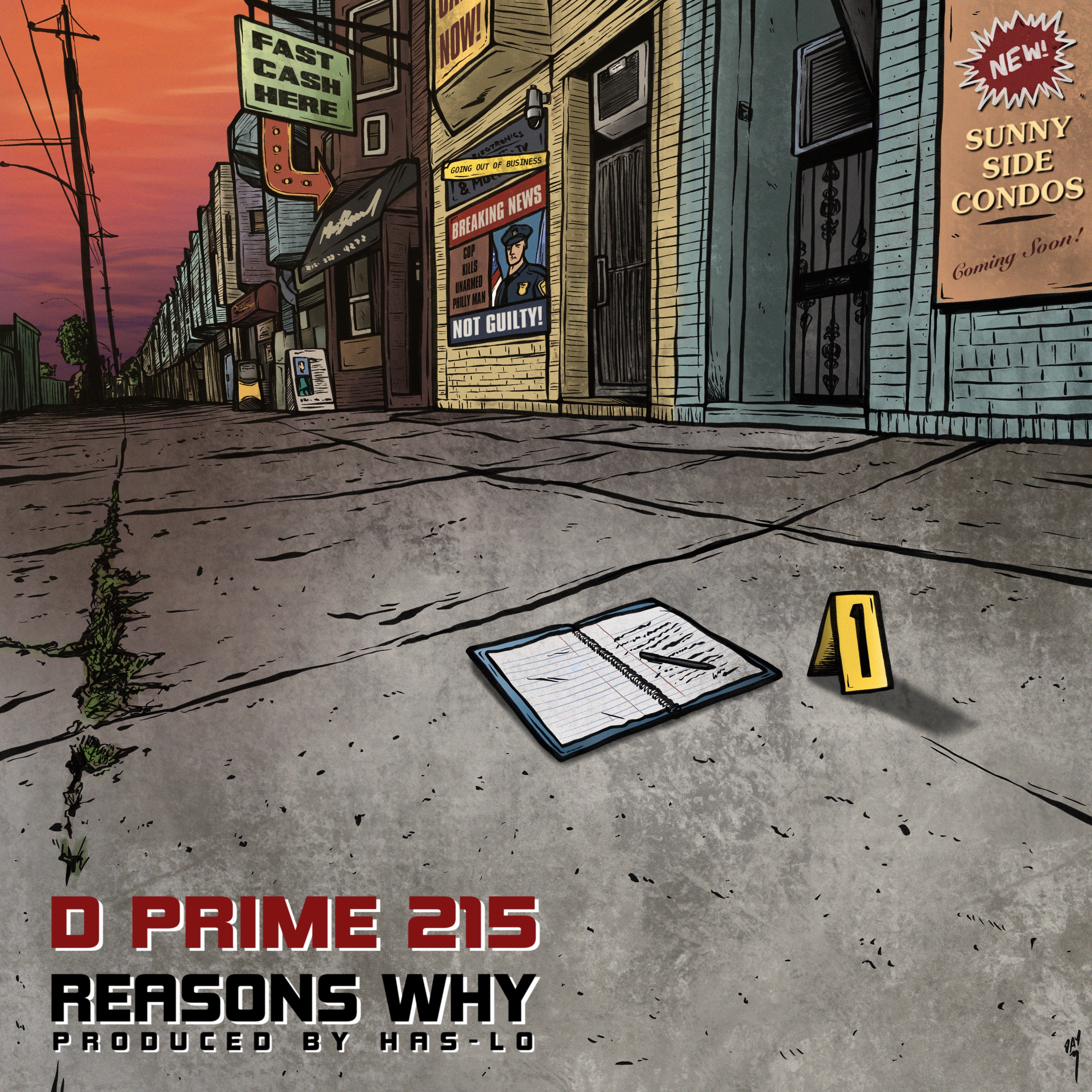 D Prime 215 x Has-Lo “Reasons Why”
