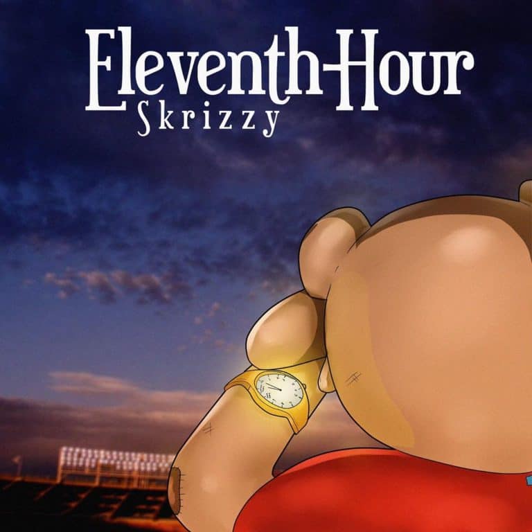 [Press Play] Skrizzy ‘Eleventh Hour’