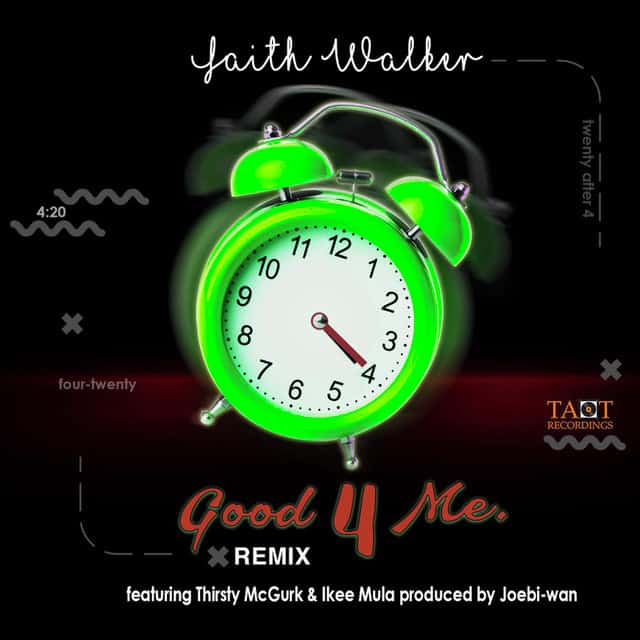 Faith Walker “Good 4 Me (20 After 4) Remix” (Video)