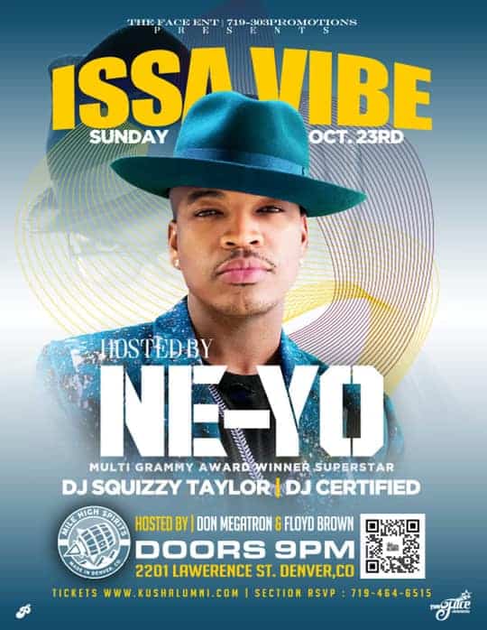 Ne-Yo Hosting ISSA VIBE This SUNDAY in Denver, CO!