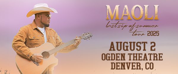 Maoli LIVE in DENVER August 2nd!